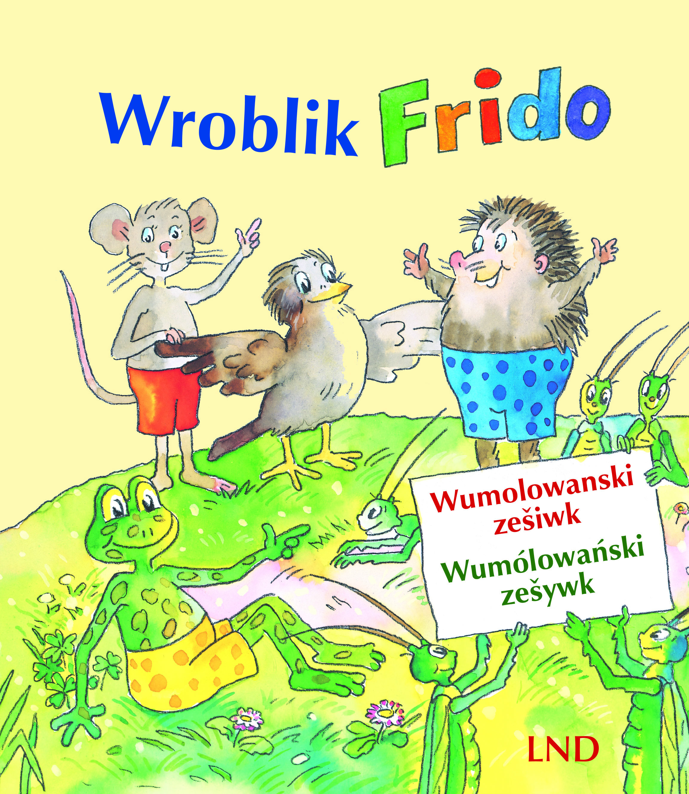 Kak su wroblik Frido a jogo pśijaśele do Afriki leśeś kśěli