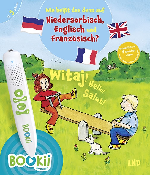 Wie heißt das denn auf Niedersorbisch, Englisch und Französisch?