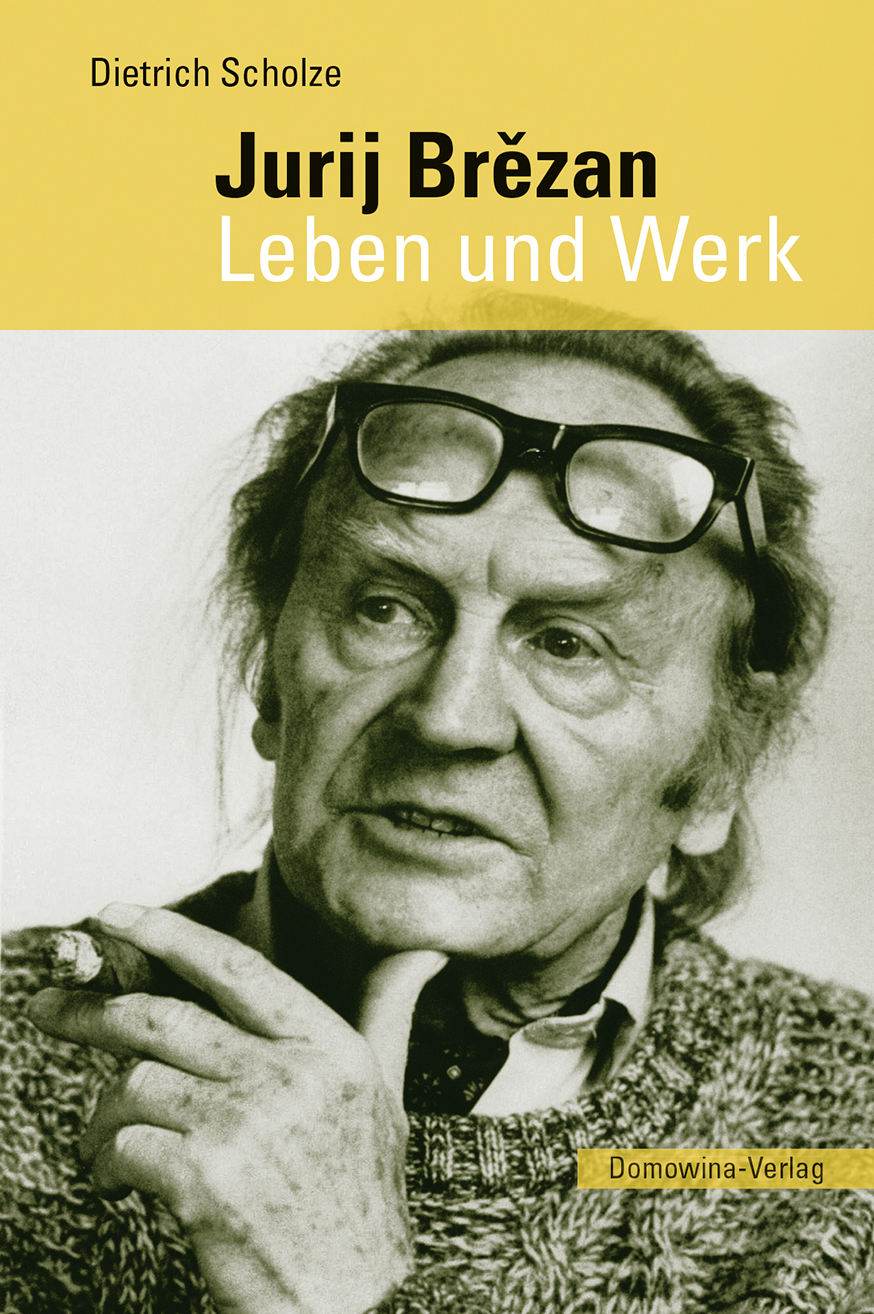 Jurij Brězan. Leben und Werk