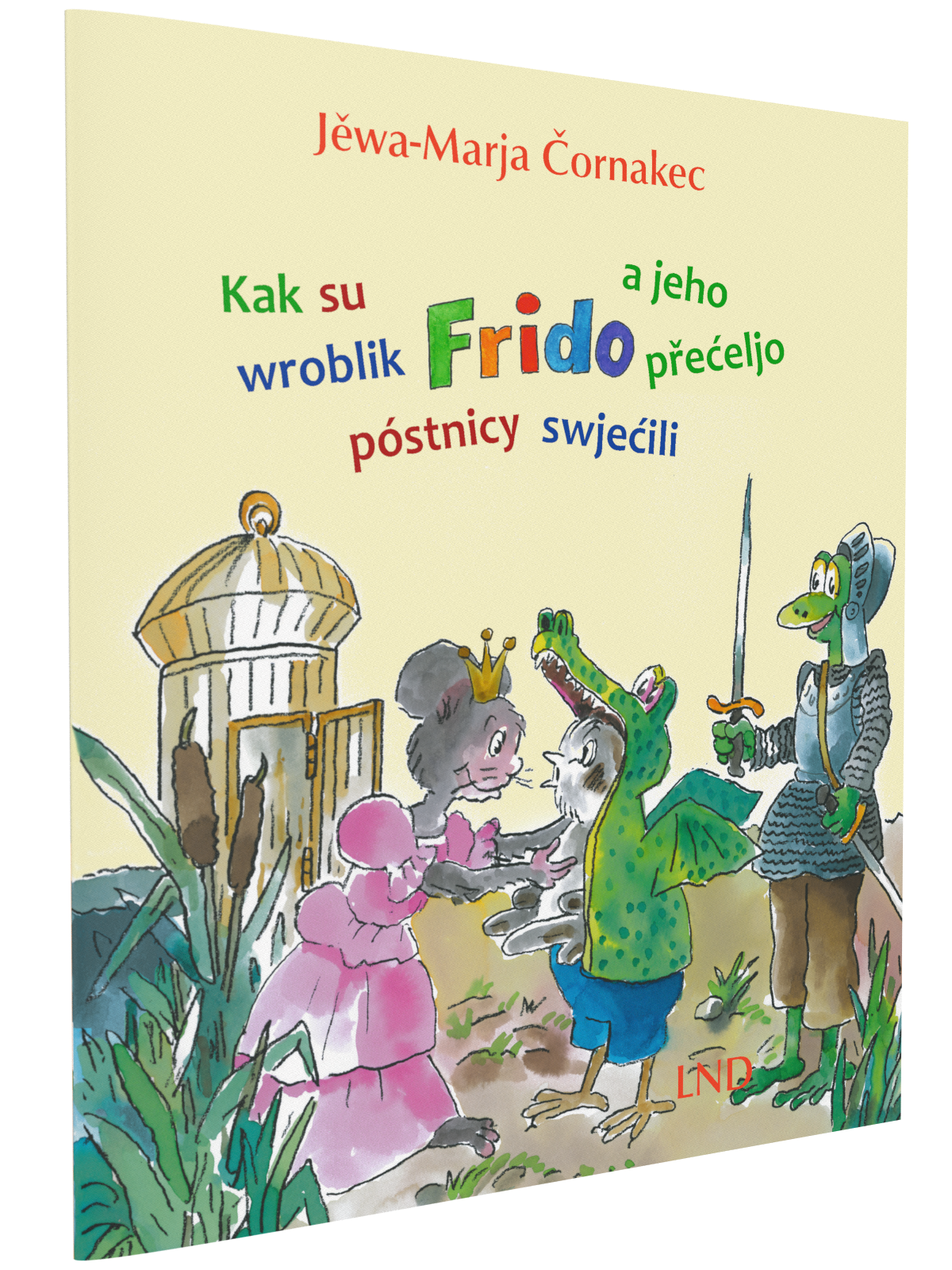 Kak su wroblik Frido a jeho přećeljo póstnicy swjećili