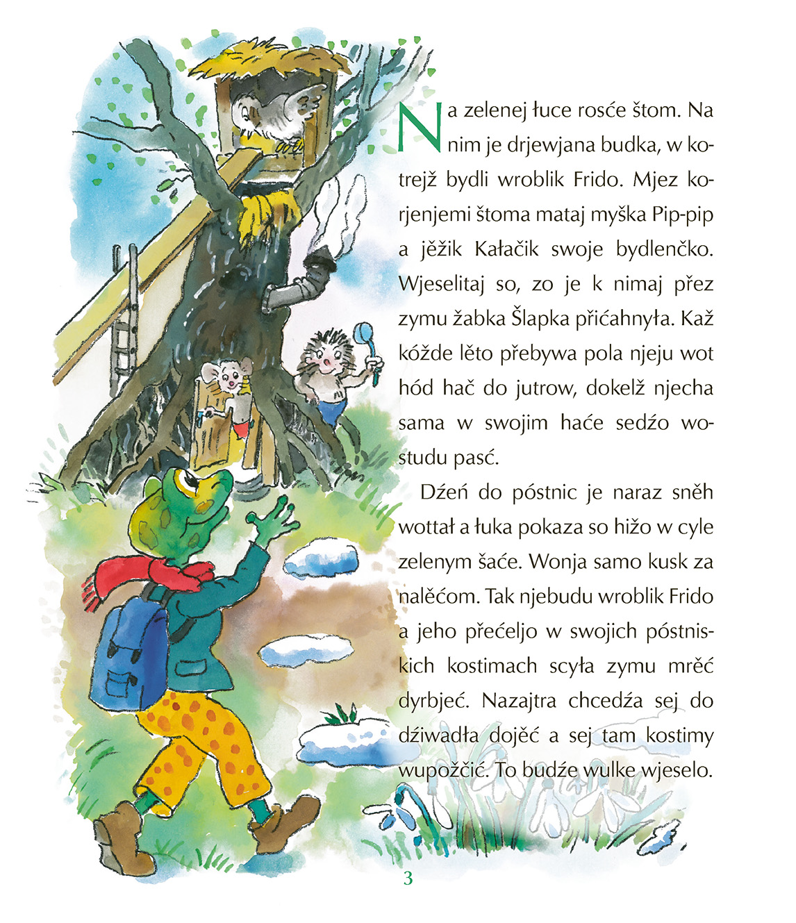 Kak su wroblik Frido a jeho přećeljo póstnicy swjećili