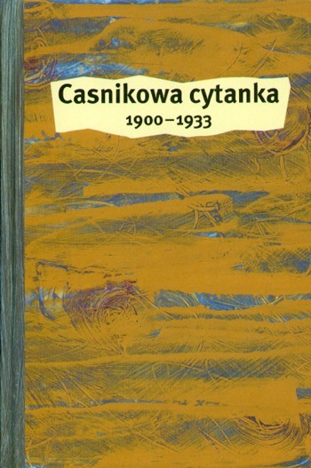 Casnikowa cytanka 1900–1933