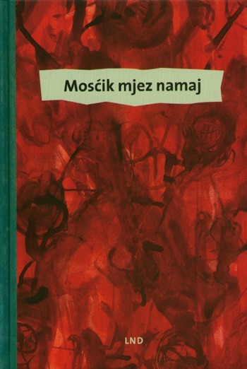 Mosćik mjez namaj