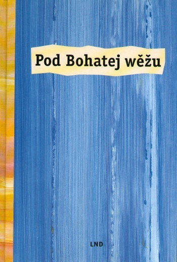 Pod Bohatej wěžu