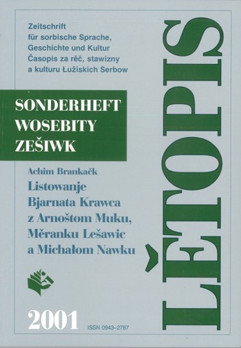 Listowanje Bjarnata Krawca z Arnoštom Muku, Měranku Lešawic a Michałom Nawku