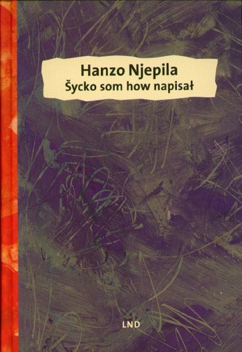 Šycko som how napisał / Im Kämmerlein hab ich geschrieben