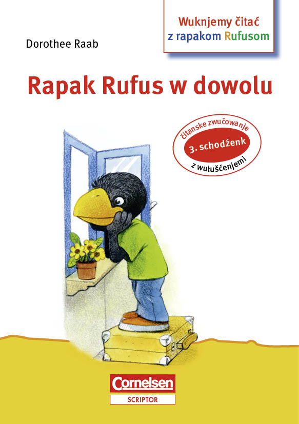 Rapak Rufus w dowolu / 3. čitanski schodźenk