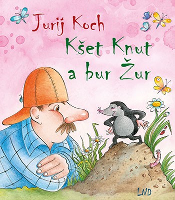 Kšet Knut a bur Žur