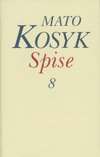 Spise, Cełkowny wudawk 8