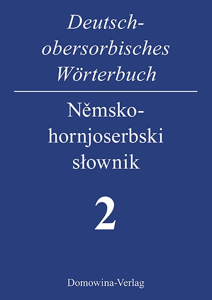 Deutsch-obersorbisches Wörterbuch/Němsko-hornjoserbski słownik