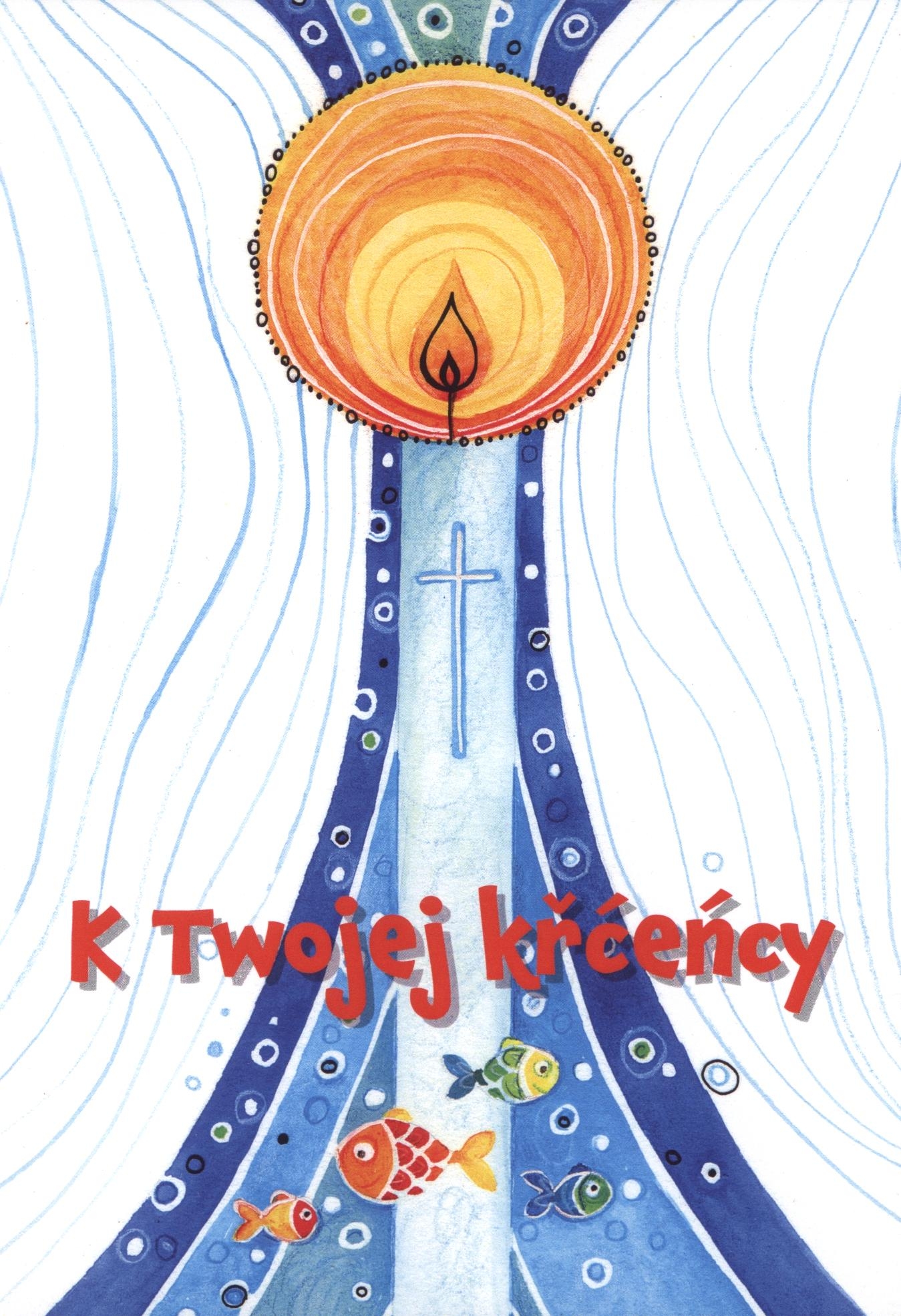 Zbožopřejna karta •  K twojej křćeńcy