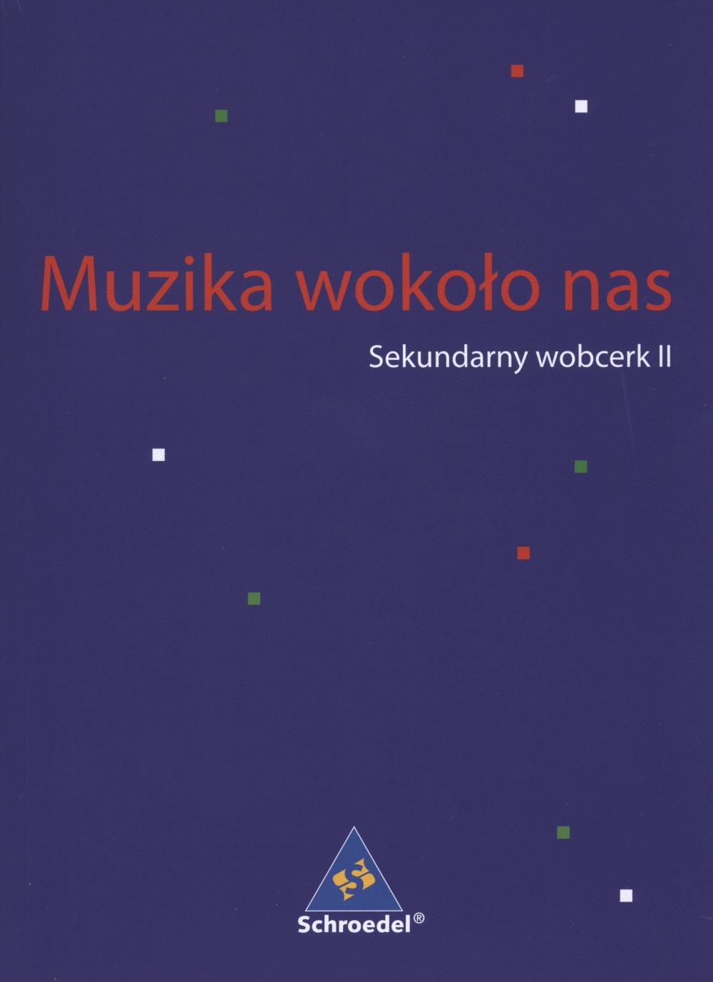Muzika wokoło nas ─ wucbnica 