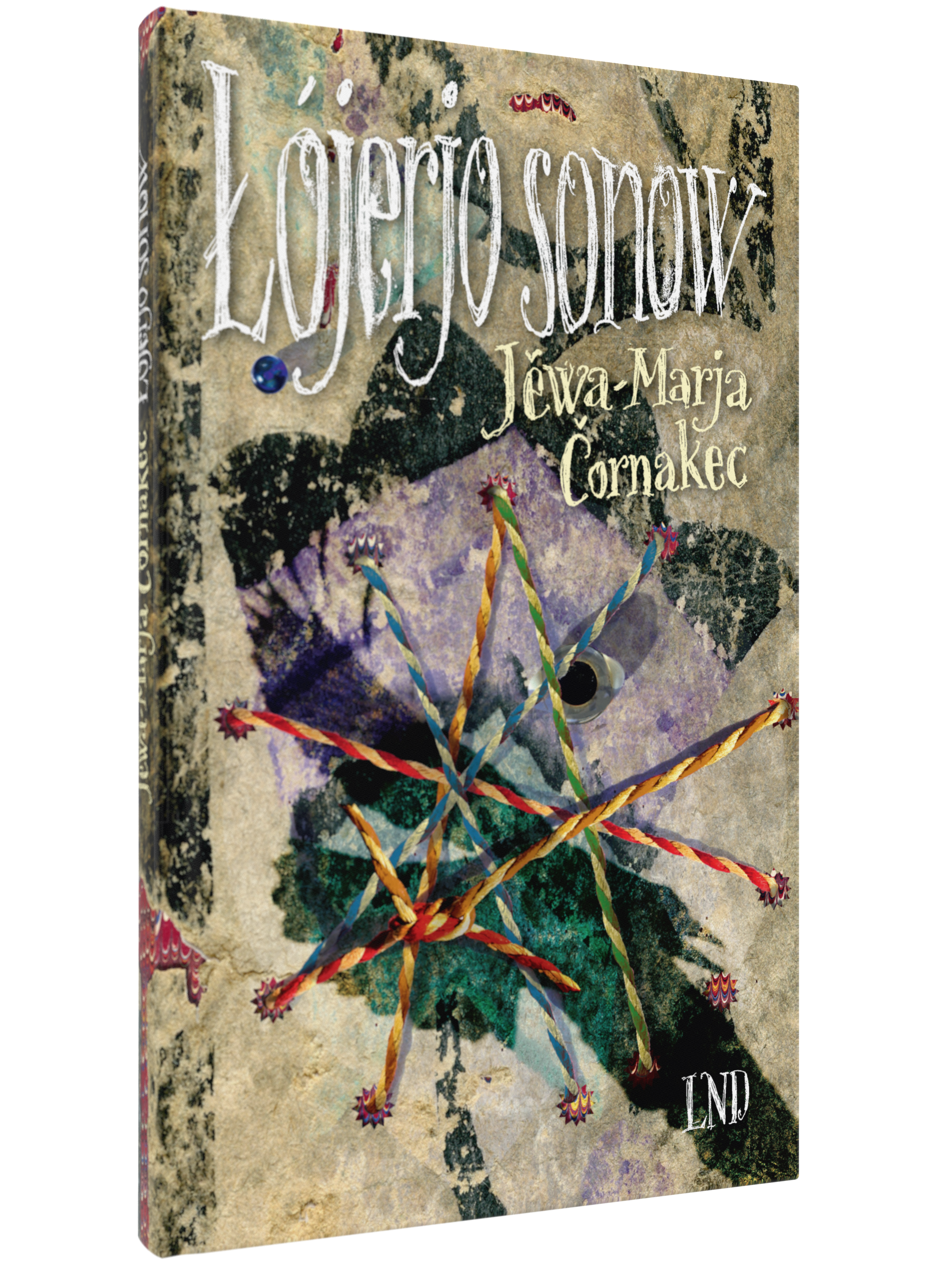 Buchcover von 'Łójerjo sonow' von Jěwa-Marja Cornakec. Der Titel ist in einer kunstvollen, handgeschrieben wirkenden Schrift gestaltet. Der Hintergrund ist eine raue, strukturierte Oberfläche mit dunklen und violetten Farbflecken. Im Zentrum befindet sich