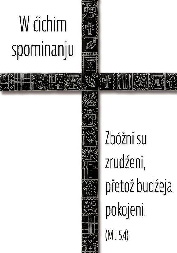 Žarowanska karta • W ćichim spominanju • grawěrowany křiž