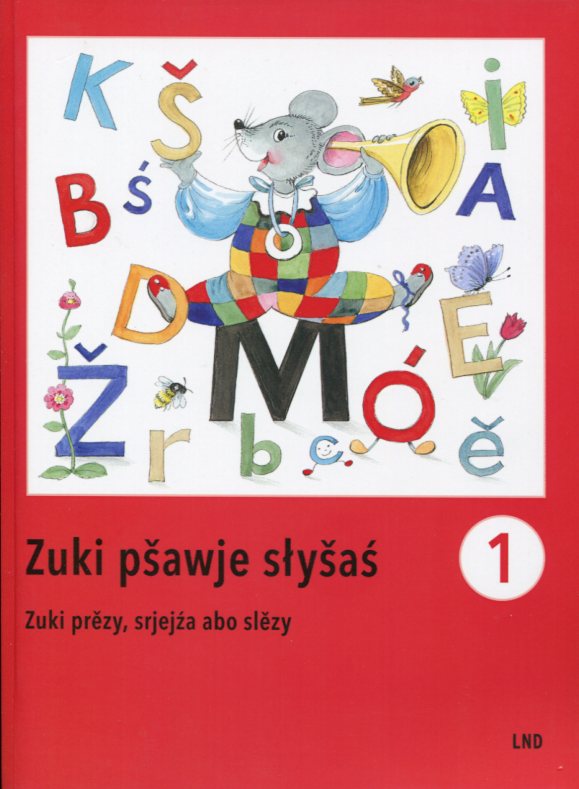 Zuki pšawje słyšaś