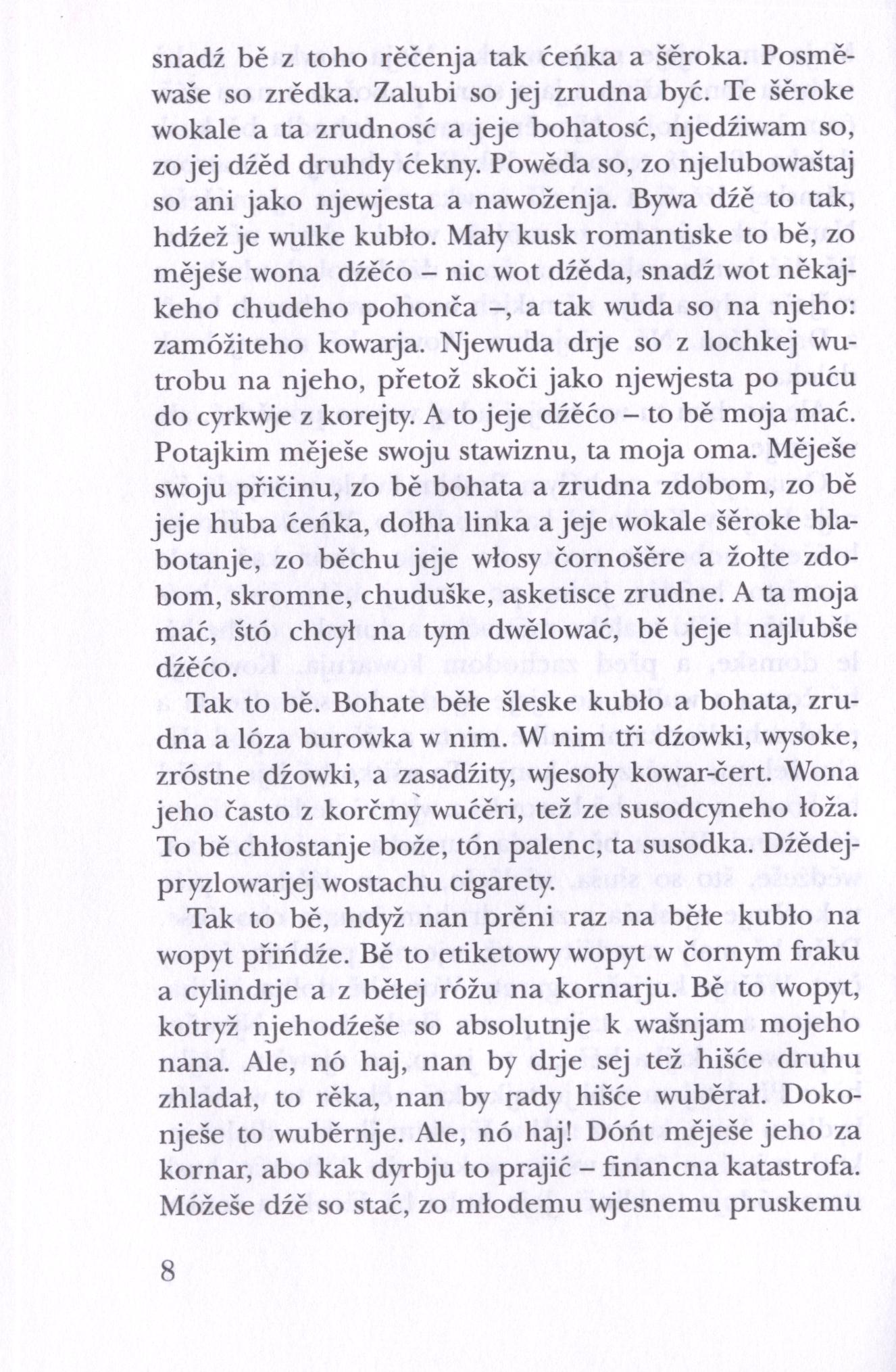 Młynkowa 2, Dny w dalinje - Zhromadźene spisy 