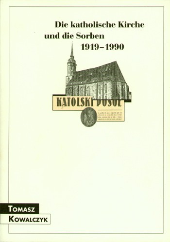 Die katholische Kirche und die Sorben 1919–1990