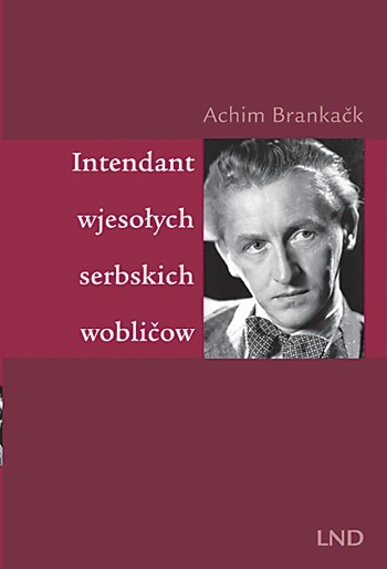 Intendant wjesołych serbskich wobličow