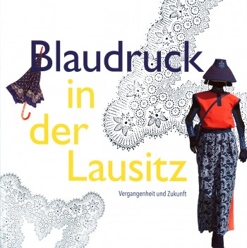 Blaudruck in der Lausitz