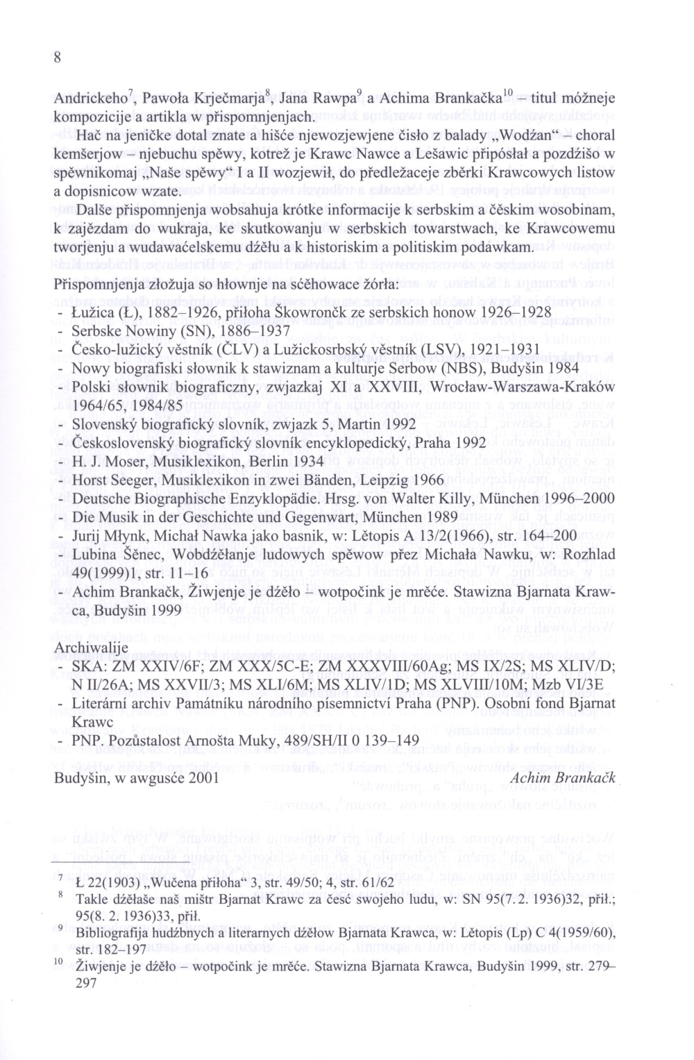 Listowanje Bjarnata Krawca z Arnoštom Muku, Měranku Lešawic a Michałom Nawku