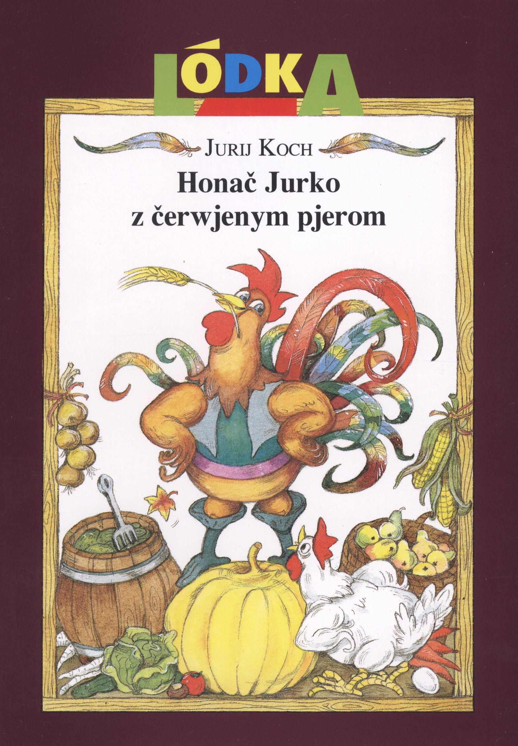 Honač Jurko z čerwjenym pjerom