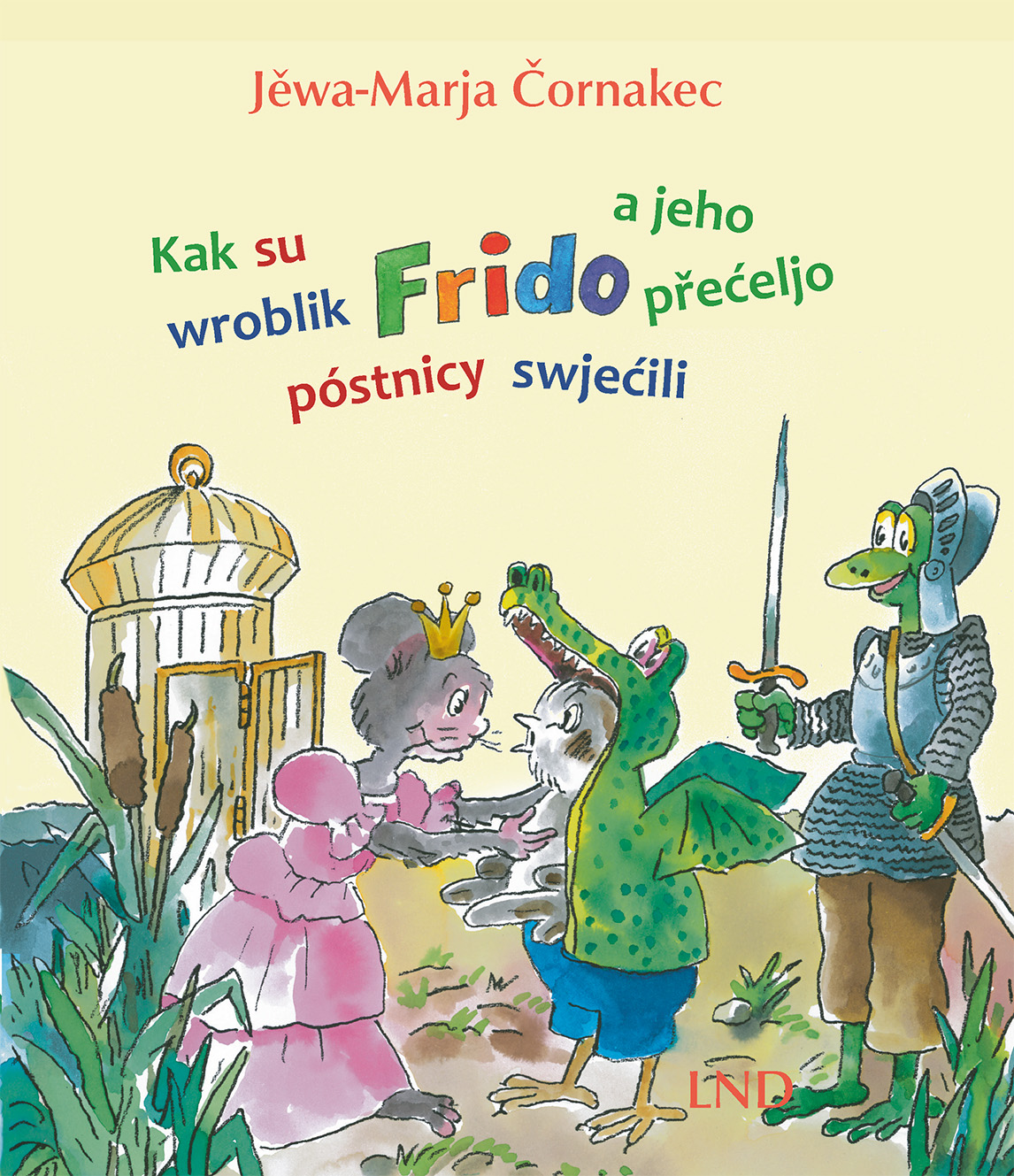 Kak su wroblik Frido a jeho přećeljo póstnicy swjećili