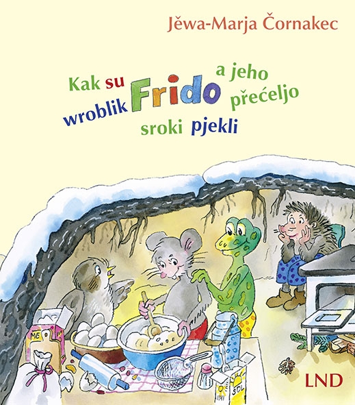 Kak su wroblik Frido a jeho přećeljo sroki pjekli